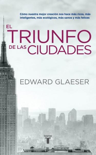 Portada del llibre Les Ciutats Invisibles El triunfo de las ciudades