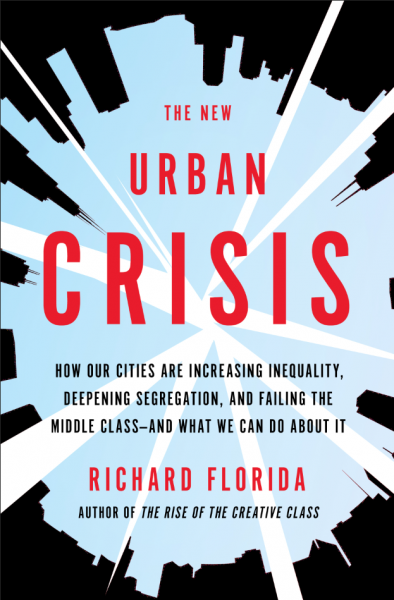 Portada The new urban crisis The new urban crisis
